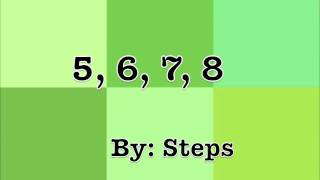 5678 by Steps  Lyrics Fun Video HD [upl. by Resaec490]