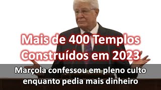 CCB 400 igreja construidas em 2023 é mais de uma por dia  Declarou o ancião Marçola [upl. by Tiertza]