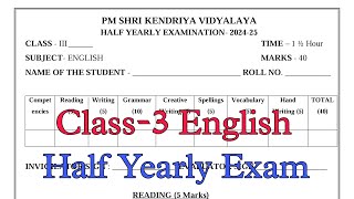 Class3 English Half Yearly Exam Question Paper  Term1 Session 202425 PM Shri Kendriya Vidyalaya [upl. by Waring830]