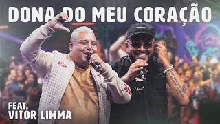 Samba de Dom Vitor Limma  Dona do Meu Coração Os Meninos da Favela vol2  Ao Vivo [upl. by Siegler]