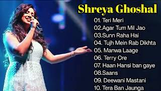 Best Songs of Shreya Ghoshal  Shreya Ghoshal Latest Bollywood Songs  Shreya [upl. by Coussoule]