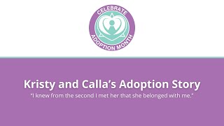 Adoption Month 2024 Kristy and Callas Story [upl. by Ynove322]