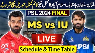 Multan Sultan vs Islamabad United Final Match Time Table amp Schedule  PSL Final Match [upl. by Panther]