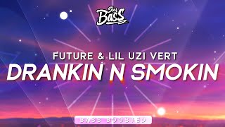 Future amp Lil Uzi Vert ‒ Drankin N Smokin 🔊 Bass Boosted [upl. by Baumbaugh999]