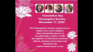 Theosophical Order of Services Foundation Day of Theosophical Society Nov 17 2024 [upl. by Rhianon514]