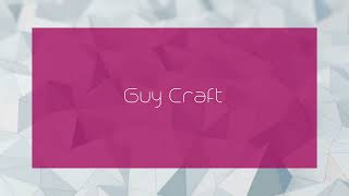 Guy Craft  appearance [upl. by Eloci]