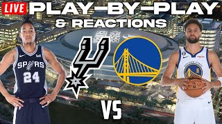 San Antonio Spurs vs Golden State Warriors  Live PlayByPlay amp Reactions [upl. by Bortz]