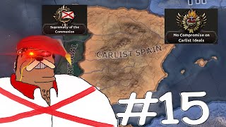 HOI4 Carlist Spain  Winning The Civil War Carlism Returns 15 [upl. by Crutcher500]