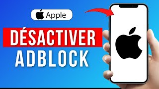 Comment Désactiver Adblock Sur iPhone  Tuto Rapide [upl. by Eitak463]