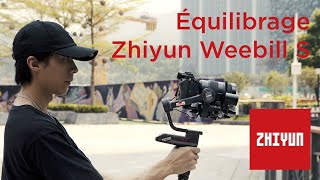 Calibration  Équilibrage du Zhiyun Weebill S [upl. by Ierdna]