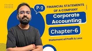 Financial Statement of a Company part2  Corporate Accounting Chapter 6  BComBBA [upl. by Dempsey275]