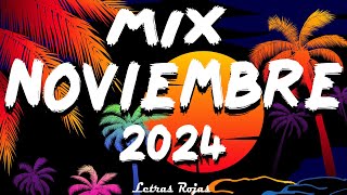 MIX NOVIEMBRE MUSICA LATINA 2024  NEW REGGAETON MUSICA 2024  BEST REGGAETON MIX MUSIC 2024 [upl. by Aicilec]