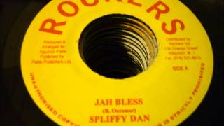 SPLIFFY DAN  JAH BLESS  ROCKERS [upl. by Folly]