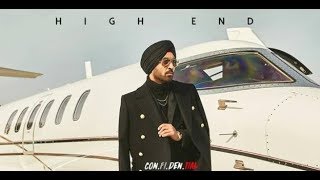 high end gadian diljjit dosanjh best song [upl. by Audrie209]