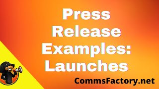 Press Release Examples ProductBusiness Launch Press Releases [upl. by Montagu615]