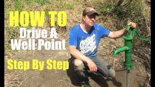 How to drive a well point for water step by step in Vermont Off grid living [upl. by Abbate]