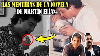 Las Mentiras De La Novela De Martín Elías quotEl hijo del cacique quot Así Fue la Vida de Martín [upl. by Elohcim926]