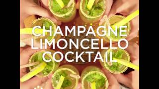 Champagne Limoncello Cocktail Recipe [upl. by Michi]