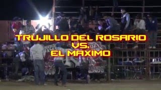 LA TERCERA  Trujillo del Rosario vs Maximo [upl. by Britte]