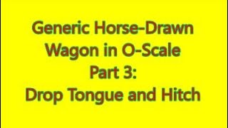 Horse Drawn Wagon Part 3  Drop Tongue and Hitch [upl. by Bigford723]