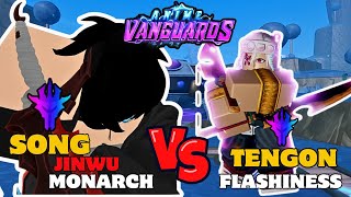 SONG JINWU Monarch VS TENGON Flashiness IN ANIME VANGUARDS [upl. by Noryt]