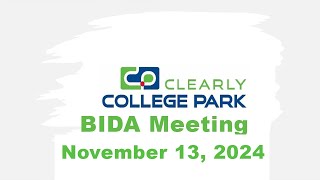 City of College Park  BIDA Meeting  November 13 2024 [upl. by Esinek]