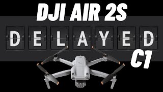 DJI Air 2S C1 Label DELAYED EASA To Blame [upl. by Trillbee]