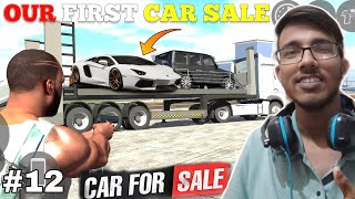 🥳OUR FIRST CAR SALE IN INDIAN BIKES DRIVING 3D Hindi 12 [upl. by Drawe]