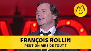 François Rollin  Peuton rire de tout  Montreux [upl. by Phylys686]