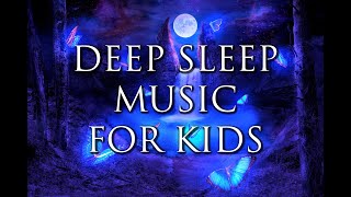 Beautiful Deep Sleep Music for Kids 💜 Calming amp Soothing Bedtime Music  Relaxing Nap Music [upl. by Julina]