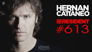 Hernan Cattaneo  Resident 613  04 February 2023  Urbana 1043 FM [upl. by Pammie167]