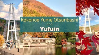 Travel Japan Episode 3 Things to do in Yufuin and Kokonoe Yume Otsuribashi Kyushu Japan [upl. by Ailemak]