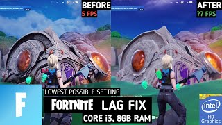 How to increase fps in Fortnite on Low End PC No GPU Core i3 8 GB Ram [upl. by Atiragram550]