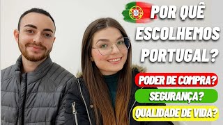 PORQUE ESCOLHEMOS MORAR EM PORTUGAL [upl. by Novled]