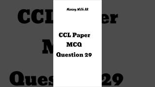 Q29 CCL Previous Question Competitive Exams Series Mining With KK [upl. by Roeser491]