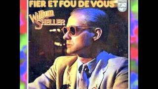 William Sheller  Fier Et Fou De Vous 1980 [upl. by Tirma]