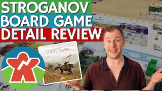 STROGANOV  Board Game Review  Could Use A New Fur Coat [upl. by Eshelman]