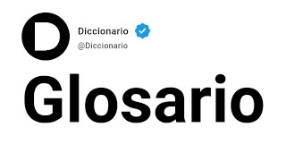 Glosario Significado En Español [upl. by Chavey]