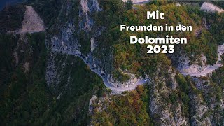 Mit Freunden in den Dolomiten 2023 [upl. by Enyallij476]