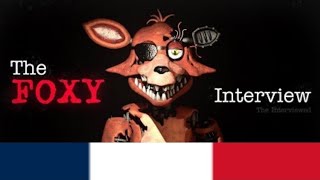 An Interview With Foxy  Doublage FR NON OFFICIEL [upl. by Jabon]