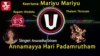 Mariyu Mariyu Neeve  Annamayya Keerthna  Anuradha Sriram  Most Popular Annamayya Songs [upl. by Carolle]