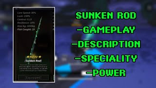 Sunken Rod Gameplay  FISCH [upl. by Hunger601]