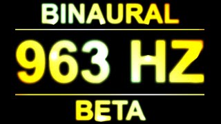 PURE 963HZ BINAURAL BEATS 🔊  8D  BETA [upl. by Bellamy]