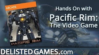 Pacific Rim The Video Game Delisted Games Hands On [upl. by Ilatfan99]