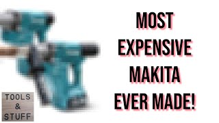 Makita News March 2023 What Makita Tool Costs 10000 [upl. by North]