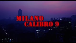 Milano calibro 9  Trailer The Arrow Video Story [upl. by Aihsema4]