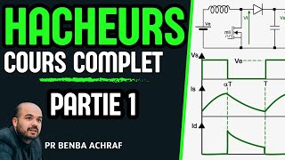 Cours Hacheur  convertisseur DC DC  Partie 1 [upl. by Aymik]