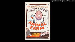 Animal Farm Intro And Outro Music 1954 Combined  D And EFlat Minor [upl. by Neeroc979]