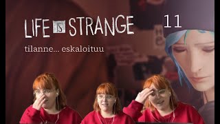 tilanne eskaloituu I Life is strange osa 11 [upl. by Arramahs]