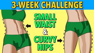 Hourglass Workout – Small waist amp Curvy Hips in 3 weeks [upl. by Marteena]